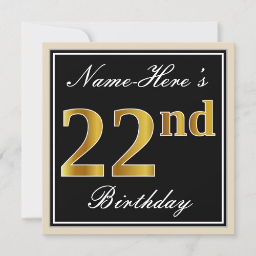 Elegant Black Faux Gold 22nd Birthday  Name Invitation