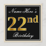 [ Thumbnail: Elegant, Black, Faux Gold 22nd Birthday + Name Invitation ]