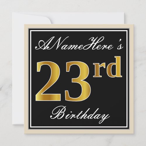 Elegant Black Faux Gold 23rd Birthday  Name Invitation