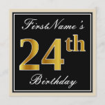 [ Thumbnail: Elegant, Black, Faux Gold 24th Birthday + Name Invitation ]