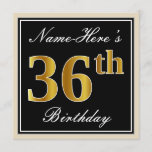 [ Thumbnail: Elegant, Black, Faux Gold 36th Birthday + Name Invitation ]