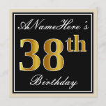 [ Thumbnail: Elegant, Black, Faux Gold 38th Birthday + Name Invitation ]