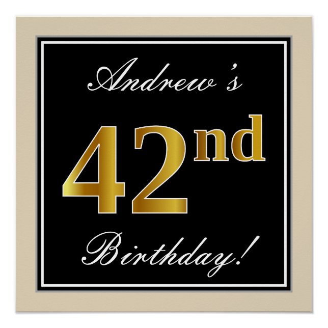 Elegant, Black, Faux Gold 42nd Birthday + Name Poster (Front)