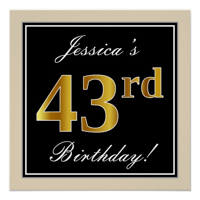 Elegant, Black, Faux Gold 43rd Birthday + Name Poster (Front)