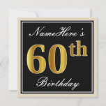 [ Thumbnail: Elegant, Black, Faux Gold 60th Birthday + Name Invitation ]