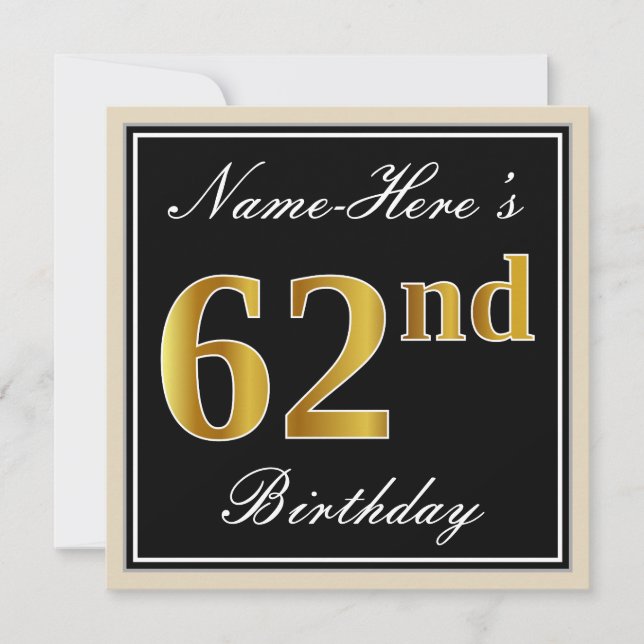 Elegant, Black, Faux Gold 62nd Birthday + Name Invitation (Front)