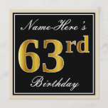 [ Thumbnail: Elegant, Black, Faux Gold 63rd Birthday + Name Invitation ]