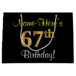 [ Thumbnail: Elegant, Black, Faux Gold 67th Birthday + Name Gift Bag ]