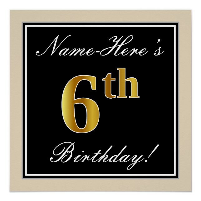 Elegant, Black, Faux Gold 6th Birthday + Name Poster (Front)