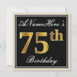 [ Thumbnail: Elegant, Black, Faux Gold 75th Birthday + Name Invitation ]