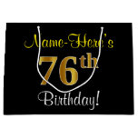 [ Thumbnail: Elegant, Black, Faux Gold 76th Birthday + Name Gift Bag ]