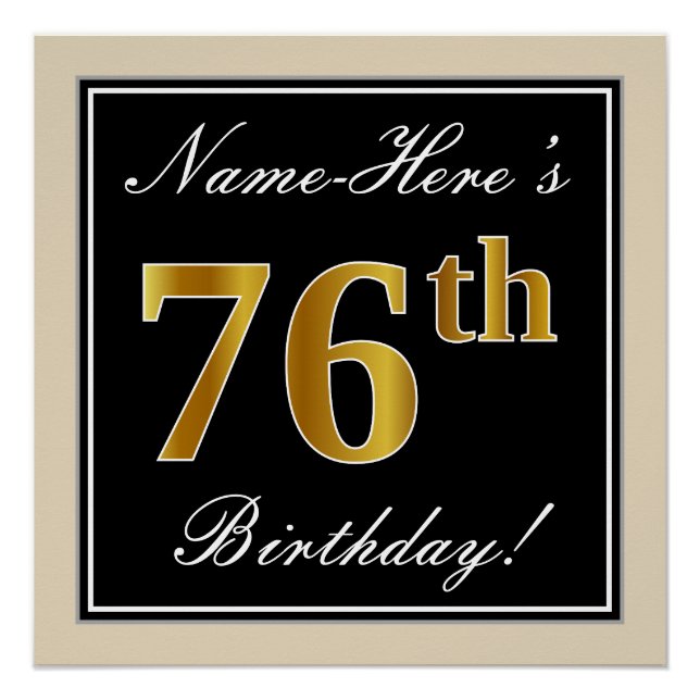 Elegant, Black, Faux Gold 76th Birthday + Name Poster (Front)