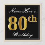 [ Thumbnail: Elegant, Black, Faux Gold 80th Birthday + Name Invitation ]