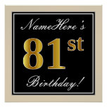 [ Thumbnail: Elegant, Black, Faux Gold 81st Birthday + Name Poster ]