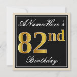 [ Thumbnail: Elegant, Black, Faux Gold 82nd Birthday + Name Invitation ]