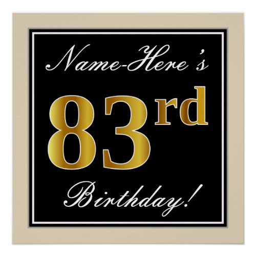 Elegant Black Faux Gold 83rd Birthday  Name Poster