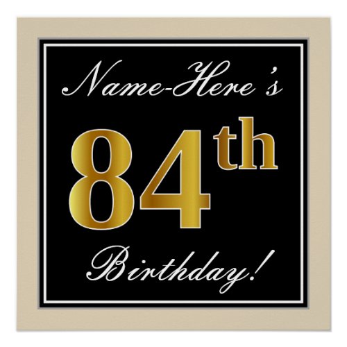 Elegant Black Faux Gold 84th Birthday  Name Poster