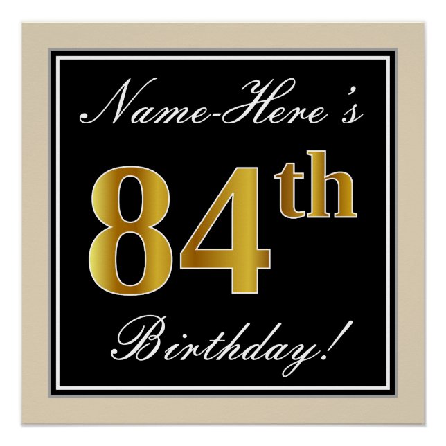 Elegant, Black, Faux Gold 84th Birthday + Name Poster (Front)