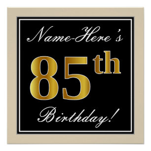 Elegant, Black, Faux Gold 85th Birthday + Name Poster