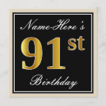 [ Thumbnail: Elegant, Black, Faux Gold 91st Birthday + Name Invitation ]