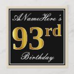 [ Thumbnail: Elegant, Black, Faux Gold 93rd Birthday + Name Invitation ]