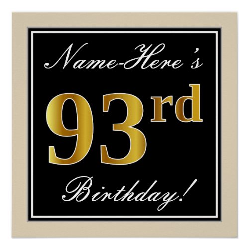 Elegant Black Faux Gold 93rd Birthday  Name Poster