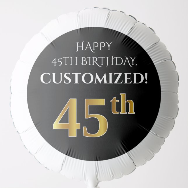 Elegant, Black, Faux Gold Look 45th Birthday Balloon (Front)