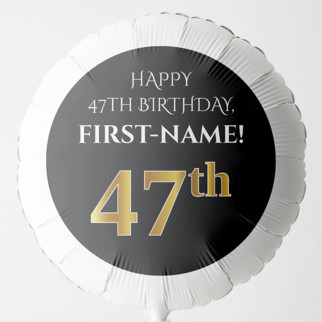 Elegant, Black, Faux Gold Look 47th Birthday Balloon (Front)