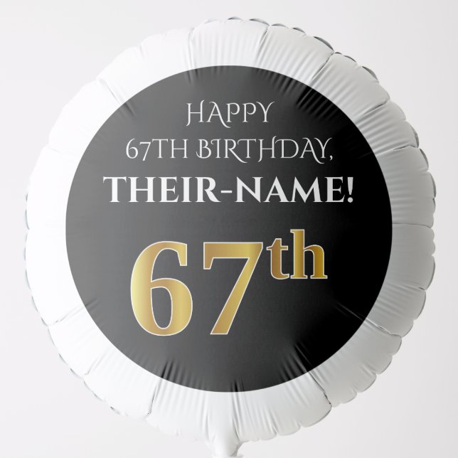 Elegant, Black, Faux Gold Look 67th Birthday Balloon (Front)