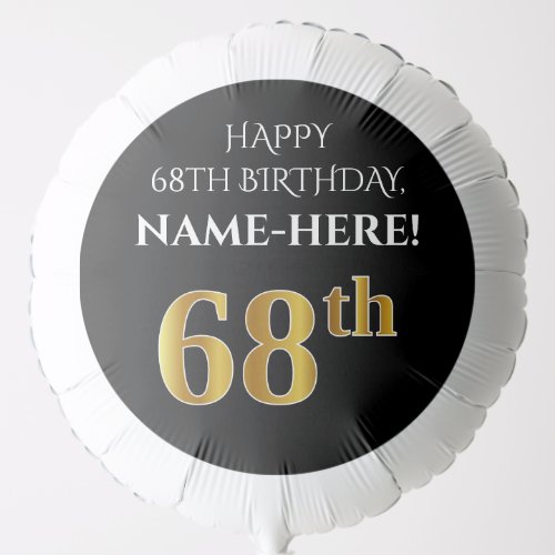 Elegant Black Faux Gold Look 68th Birthday Balloon