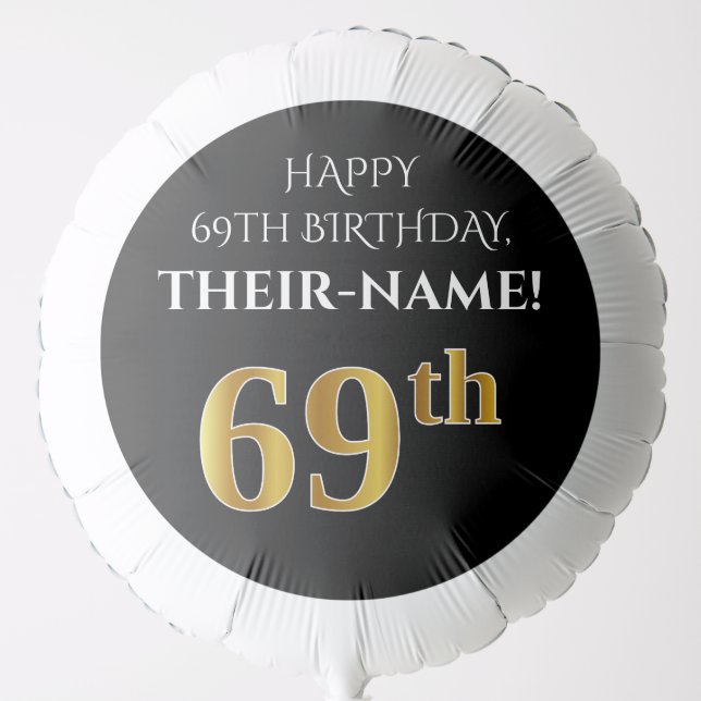 Elegant, Black, Faux Gold Look 69th Birthday Balloon (Front)