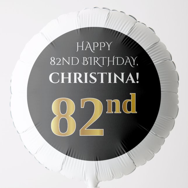 Elegant, Black, Faux Gold Look 82nd Birthday Balloon (Front)