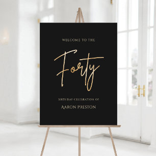 Elegant Black Gold 40th Birthday Welcome Sign