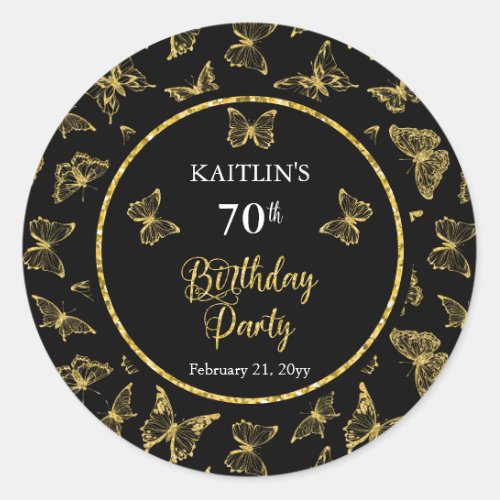 Elegant Black Gold Butterflies 70th Birthday Party Classic Round Sticker