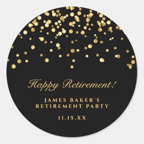 Elegant Black  Gold Confetti Happy Retirement  Classic Round Sticker