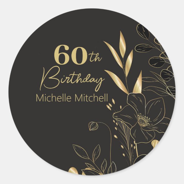 Elegant Black Gold Custom 60th Birthday Any Age  Classic Round Sticker (Front)