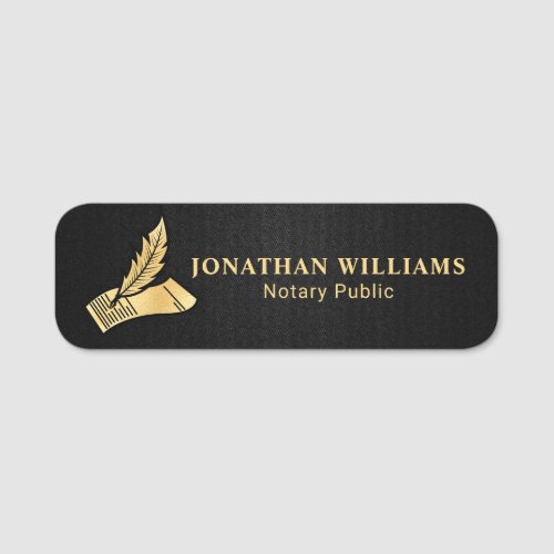 Elegant Black  Gold Notary Public  Name Tag