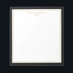 Elegant Black Gold Personalized Notepad<br><div class="desc">This notepad features elegant and minimalist thick black border and thin gold border. Personalize it with your name or company name.</div>