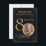 Elegant Black Gold Photo 80th Birthday Party Thank You Card<br><div class="desc">Elegant Black Gold Photo 80th Birthday Party Thank You Card. An elegantly designed special birthday celebration invitation,  featuring a custom photo of birthday person and script calligraphy with vintage flourish elements. Simple enough to fit a variety of themes and colors!
Need help? Simply contact me!</div>