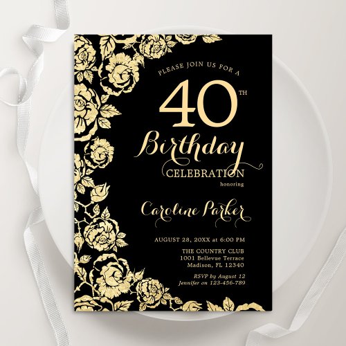 Elegant Black Gold Roses 40th Birthday Party Invitation