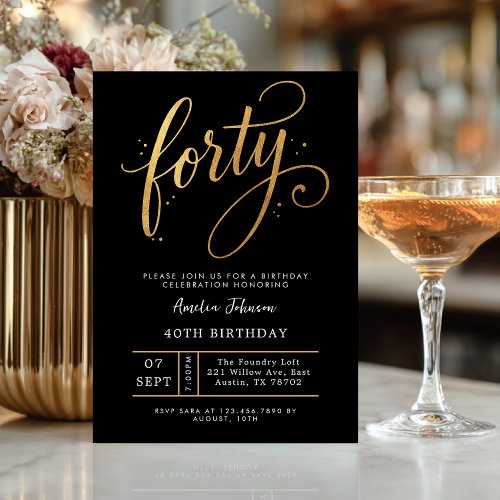 Elegant Black & Gold Script Forty 40th Birthday