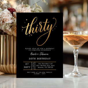 Elegant Black & Gold Script Thirty 30th Birthday Invitation