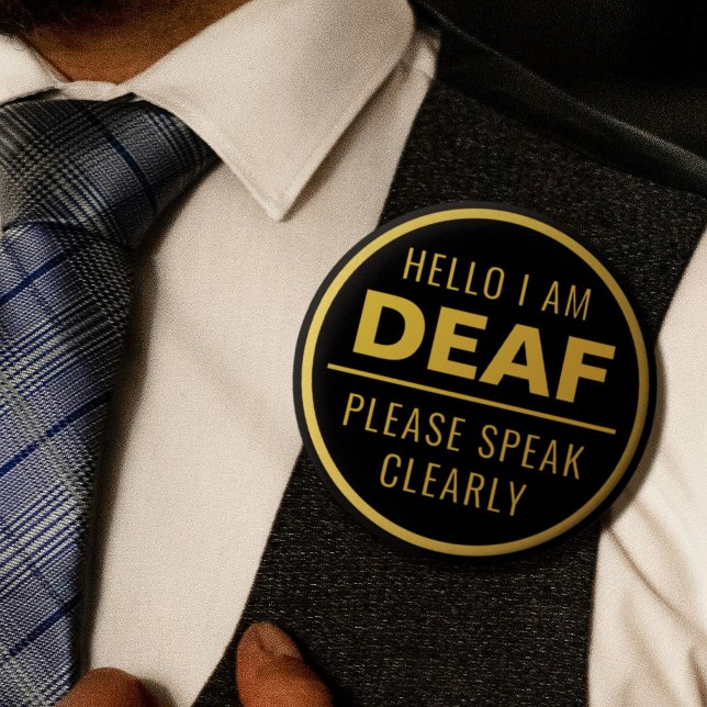 Elegant Black Gold Speak Clearly Deaf Button (Elegant Black Gold Speak Clearly Deaf Button)