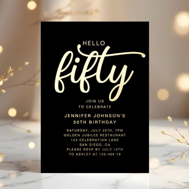 Elegant Black Hello Fifty 50th Birthday Gold Foil Invitation (Elegant Black Hello Fifty 50th Birthday Gold Foil Invitation)
