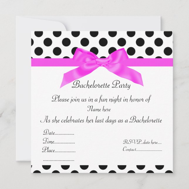 ELEGANT BLACK & HOT PINK DOT BACHELORETTE INVITE (Front)