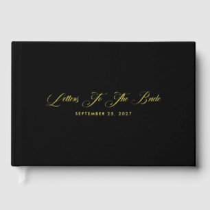 Elegant Black Letters To The Bride Gold Foil Guest Book