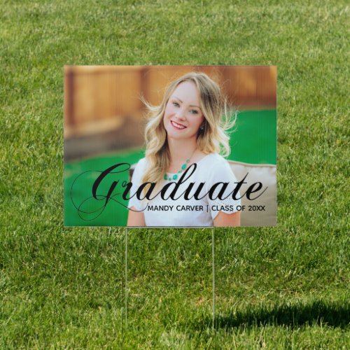Elegant Black Script Overlay Graduate Photo Yard Sign