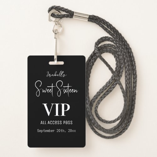 Elegant Black Script Sweet Sixteen Invitation VIP  Badge