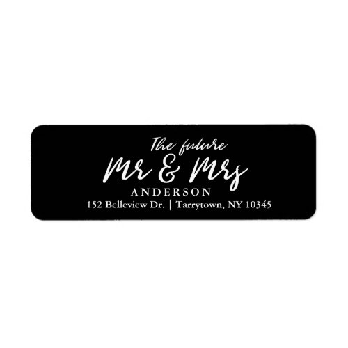 Elegant Black Script The Future Mr and Mrs Label