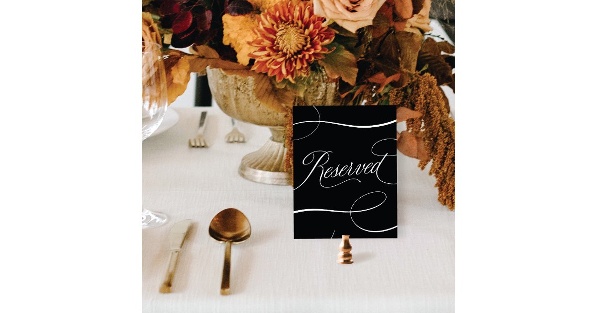 Elegant Black Script Wedding Reserved Table Sign | Zazzle